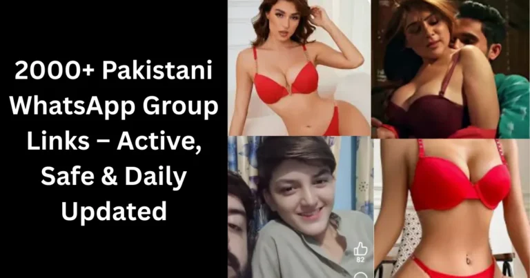 2000+ Pakistani WhatsApp Group Links – Active, Safe & Daily Updated